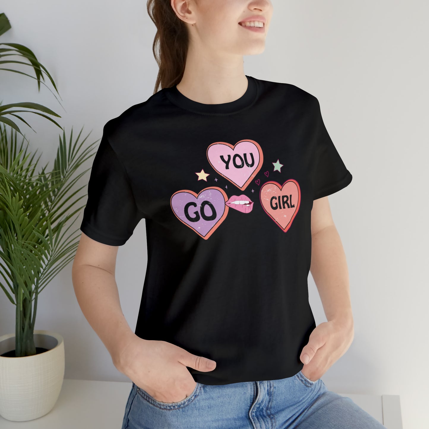 You Go Girl Ladies T Shirt | Women's Premium Soft Comfortable Tshirt | Confidence Boosting Slogan Tee | Words To Live By Top